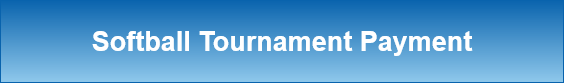 Softball Tournament Payment